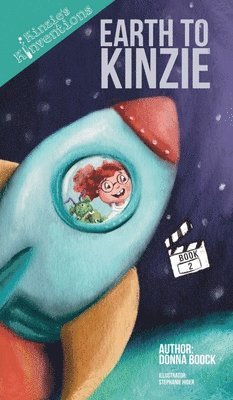 Donna Boock - Earth to Kinzie, Inbunden