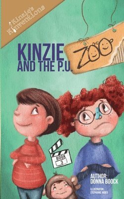 Donna Boock - Kinzie and the P.U. Zoo, Häftad