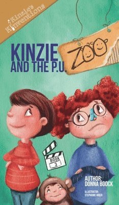 Donna Boock - Kinzie and the P. U. Zoo, Inbunden
