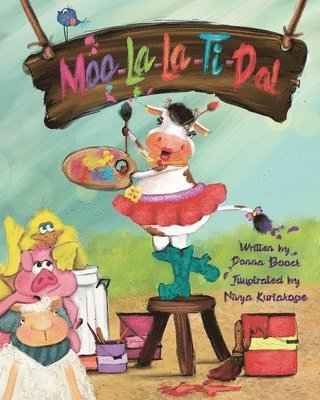 Donna Boock - Moo-La-La-Ti-Da!, Häftad