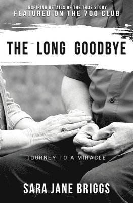 Sara Jane Briggs - Long Goodbye, Häftad
