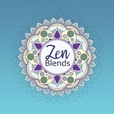 Zen Blends 1