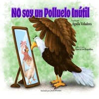 bokomslag No Soy un Polluelo Inútil