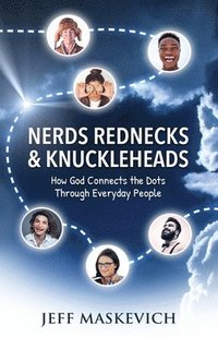 bokomslag Nerds Rednecks & Knuckleheads
