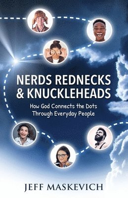 Jeff Maskevich - Nerds Rednecks & Knuckleheads, Häftad