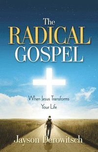 bokomslag The Radical Gospel