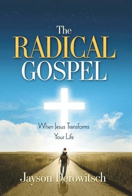 bokomslag The Radical Gospel