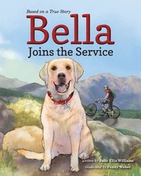 bokomslag Bella Joins the Service