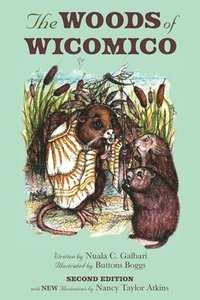 bokomslag The Woods of Wicomico (2nd Ed.)