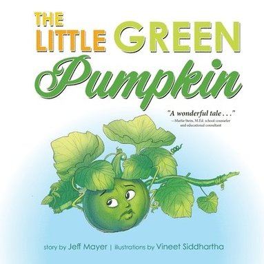 bokomslag The Little Green Pumpkin