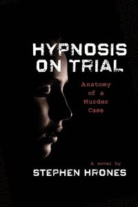 bokomslag Hypnosis on Trial