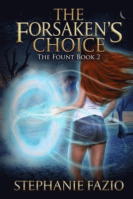 bokomslag Forsaken's Choice