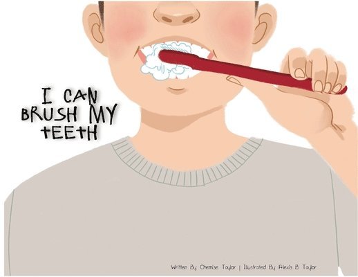 I Can Brush My Teeth 1