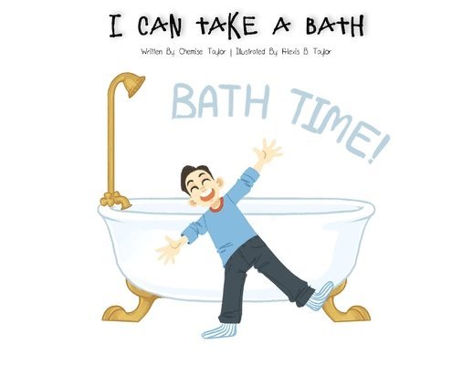 I Can Take A Bath 1