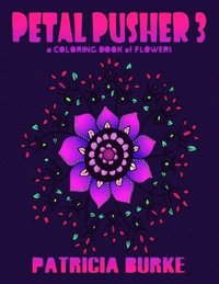 bokomslag Petal Pusher 3