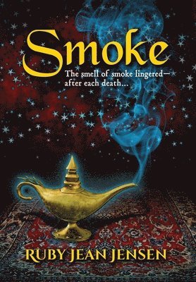 Ruby Jean Jensen, Ruby  Jean Jensen - Smoke, Inbunden