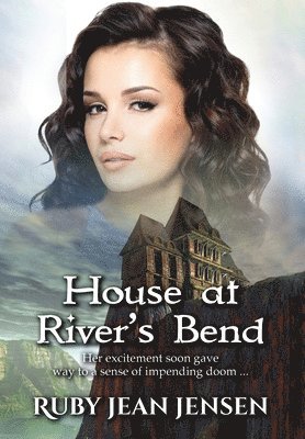 House at River's Bend 1