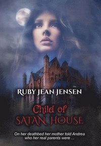bokomslag Child of Satan House