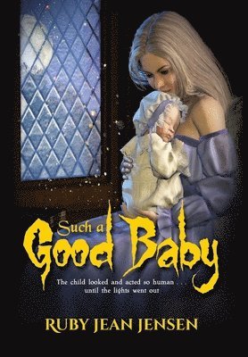Such a Good Baby 1