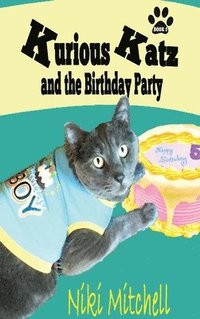 bokomslag Kurious Katz and the Birthday Party
