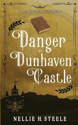 Danger at Dunhaven Castle