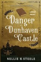 Nellie H Steele - Danger at Dunhaven Castle Large Print, Häftad. Tillgänglighet: Lägg i varukorg
