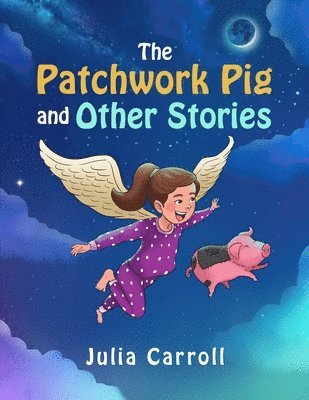 Julia Carroll - Patchwork Pig and Other Stories, Häftad