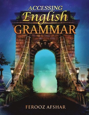 Ferooz Afshar - Accessing English Grammar, Häftad