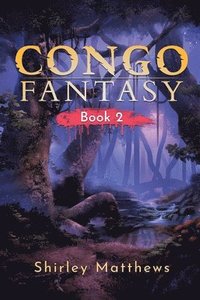 bokomslag Congo Fantasy