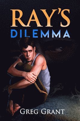 Greg Grant - Ray's Dilemma, Häftad