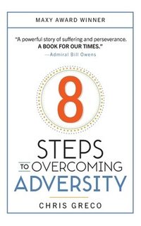 bokomslag 8 Steps to Overcoming Adversity