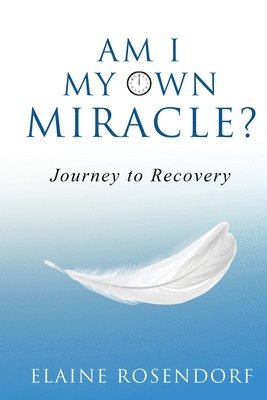 Am I My Own Miracle? 1