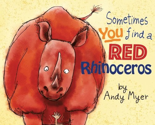 Sometimes You Find A Red Rhinoceros 1