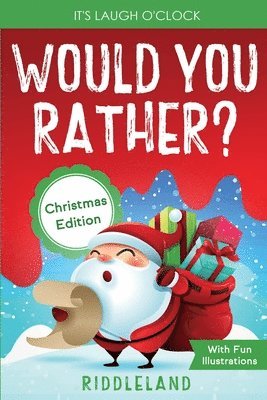 bokomslag It's Laugh O'Clock - Would You Rather? Christmas Edition
