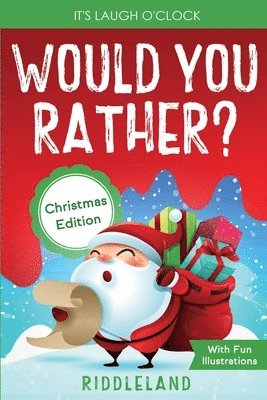bokomslag It's Laugh O'Clock - Would You Rather? Christmas Edition