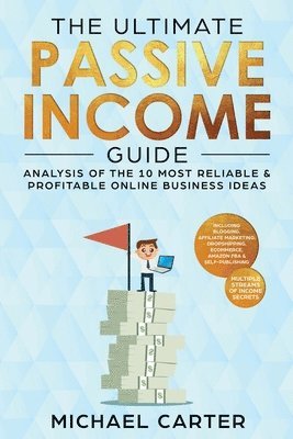 bokomslag The Ultimate Passive Income Guide