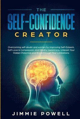 The Self-Confidence Creator 1