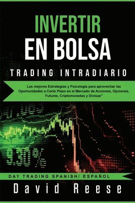 David Reese - Invertir en Bolsa - Trading Intradiario, Häftad
