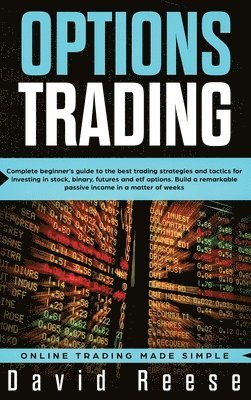 David Reese - Options Trading, Inbunden