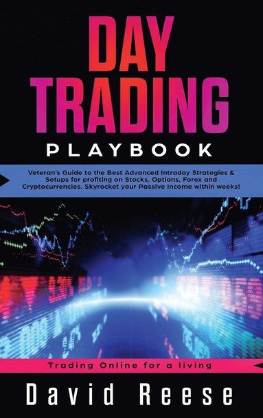 David Reese - Day Trading Playbook, Inbunden