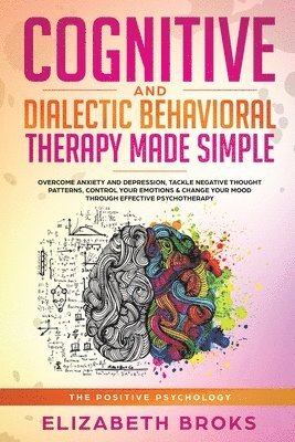 bokomslag Cognitive and Dialectical Behavioral Therapy