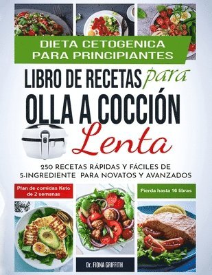 bokomslag Dieta Cetogénica - Libro de Recetas para Olla a Cocción Lenta
