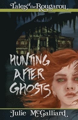 Hunting After Ghosts 1