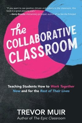 Trevor Muir - Collaborative Classroom, Häftad
