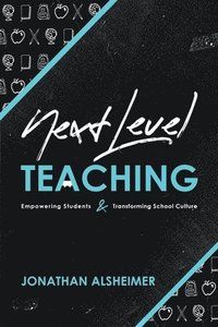 bokomslag Next-Level Teaching