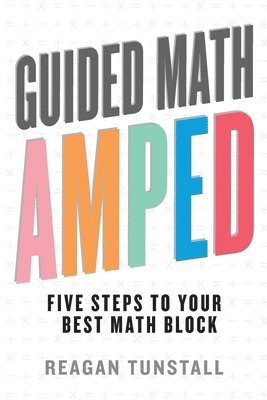 bokomslag Guided Math AMPED
