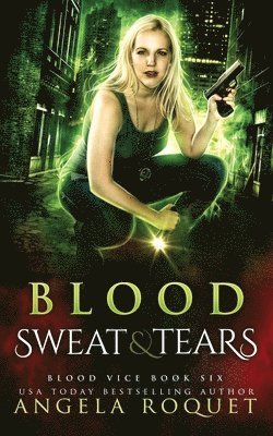 Blood, Sweat, and Tears 1