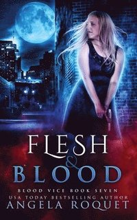 bokomslag Flesh and Blood