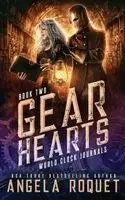 Angela Roquet - Gear Hearts, Häftad. Tillgänglighet: Lägg i varukorg