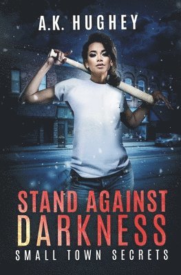 Stand Against Darkness 1